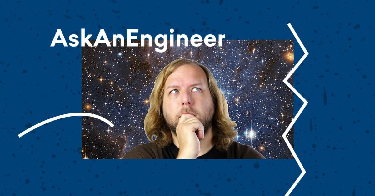 Here’s Every #AskAnEngineer Video To Date