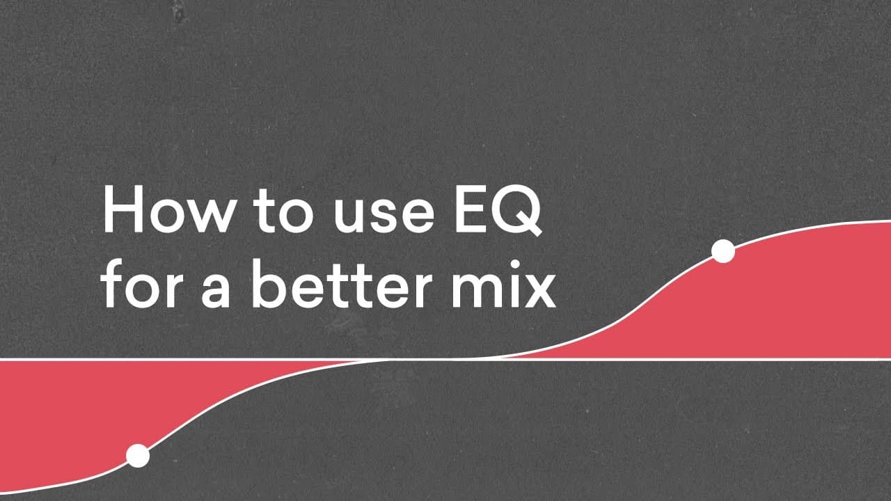 EQ basics explained.